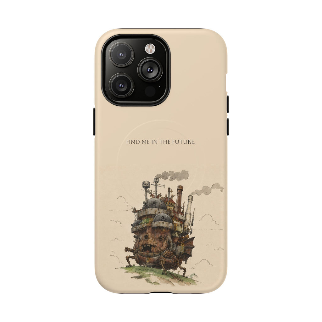 Howl’s Moving Castle Phone Case — “Find Me in the Future” Tough Magnetic iPhone Cover
