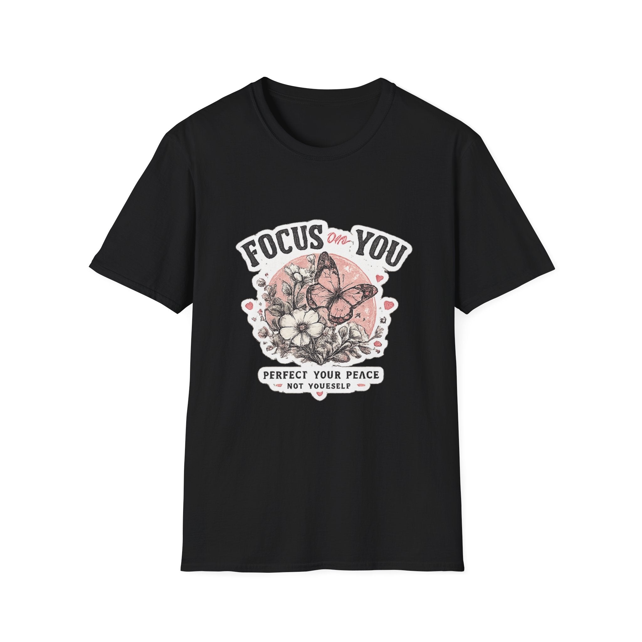 Focus On You T-Shirt — Self-Care Butterfly Graphic Tee