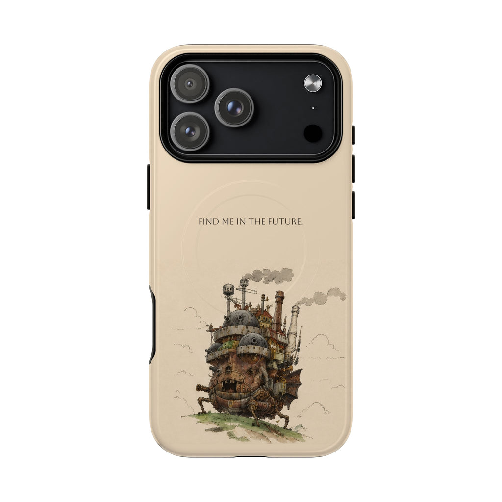 Howl’s Moving Castle Phone Case — “Find Me in the Future” Tough Magnetic iPhone Cover