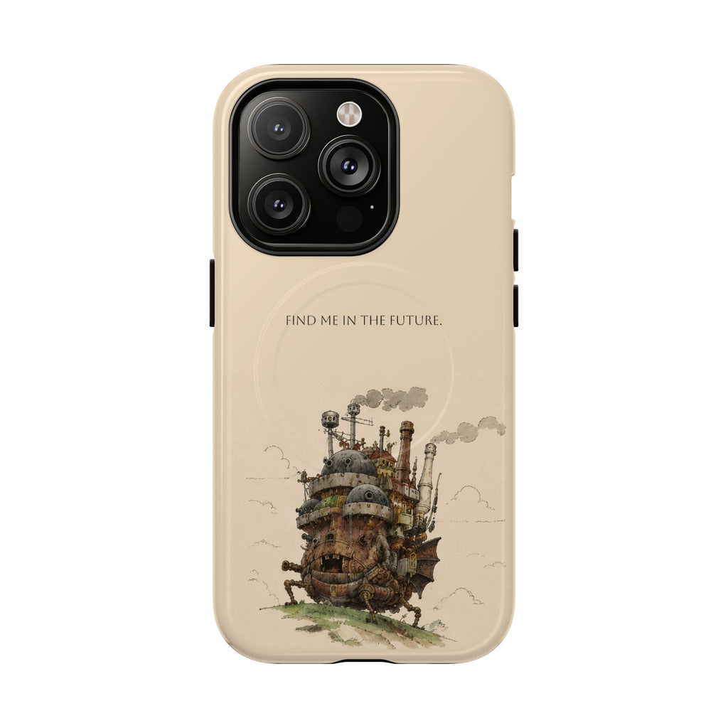 Howl’s Moving Castle Phone Case — “Find Me in the Future” Tough Magnetic iPhone Cover