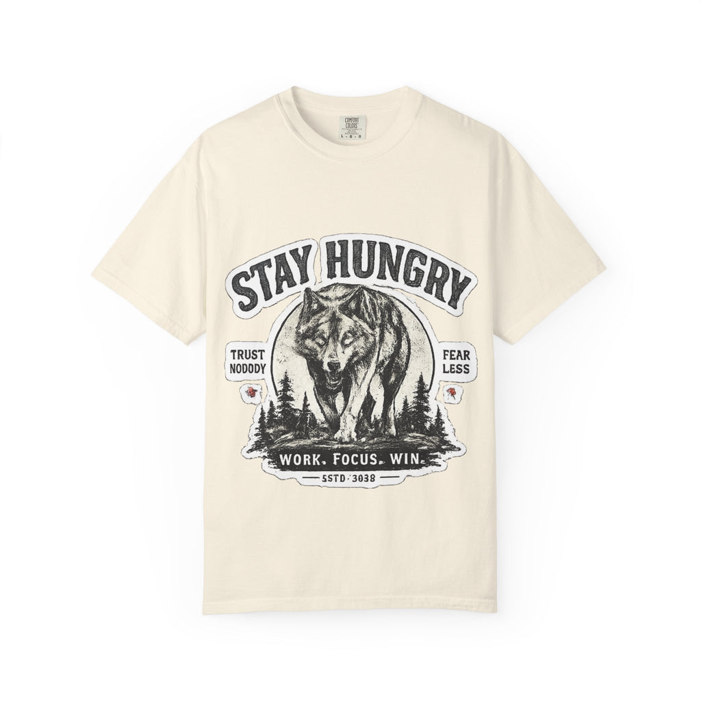 Stay Hungry Wolf T-Shirt — Motivational Graphic Tee for Men & Women