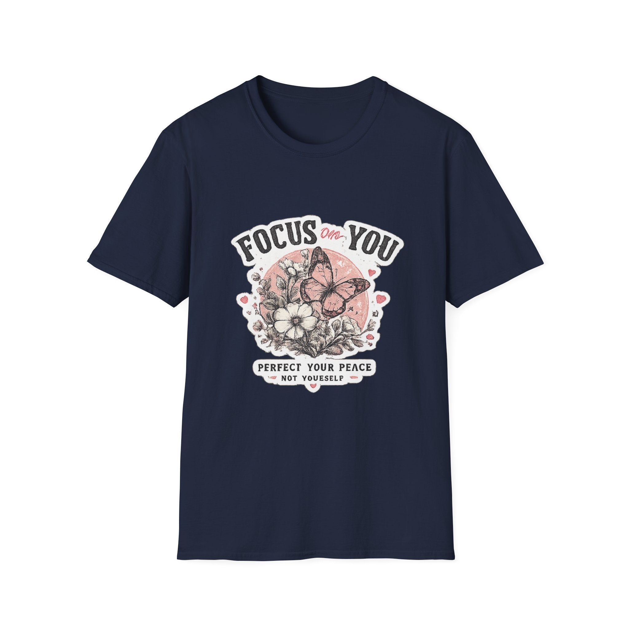 Focus On You T-Shirt — Self-Care Butterfly Graphic Tee