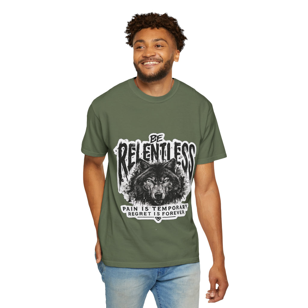 Be Relentless Wolf T-Shirt — “Pain Is Temporary, Regret Is Forever” Motivational Tee