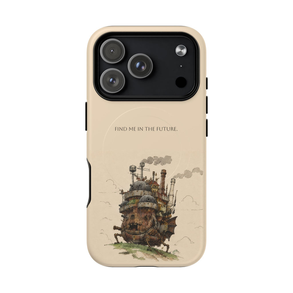 Howl’s Moving Castle Phone Case — “Find Me in the Future” Tough Magnetic iPhone Cover