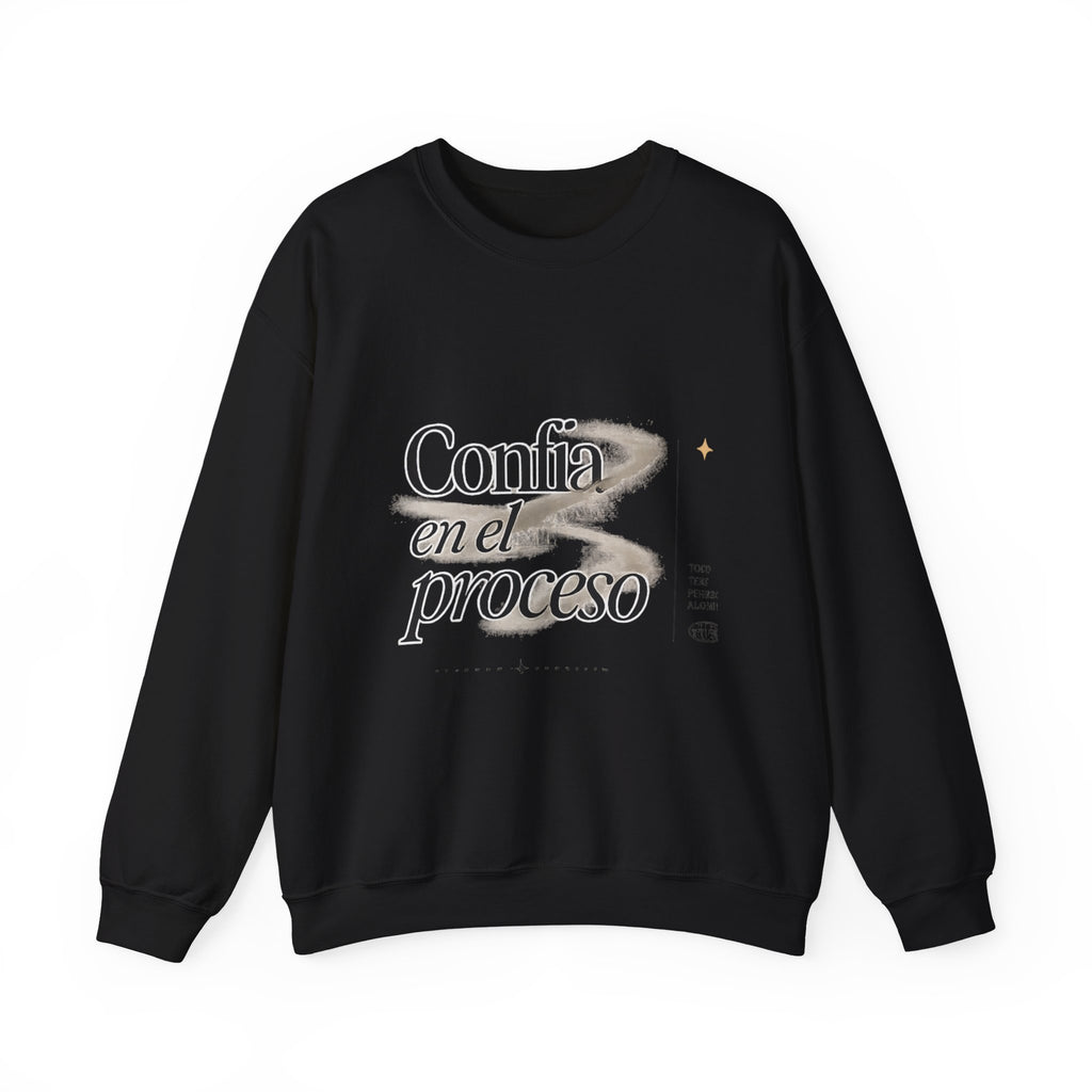 Crewneck Sweatshirt - "Confía en el Proceso" Inspirational Spanish Graphic