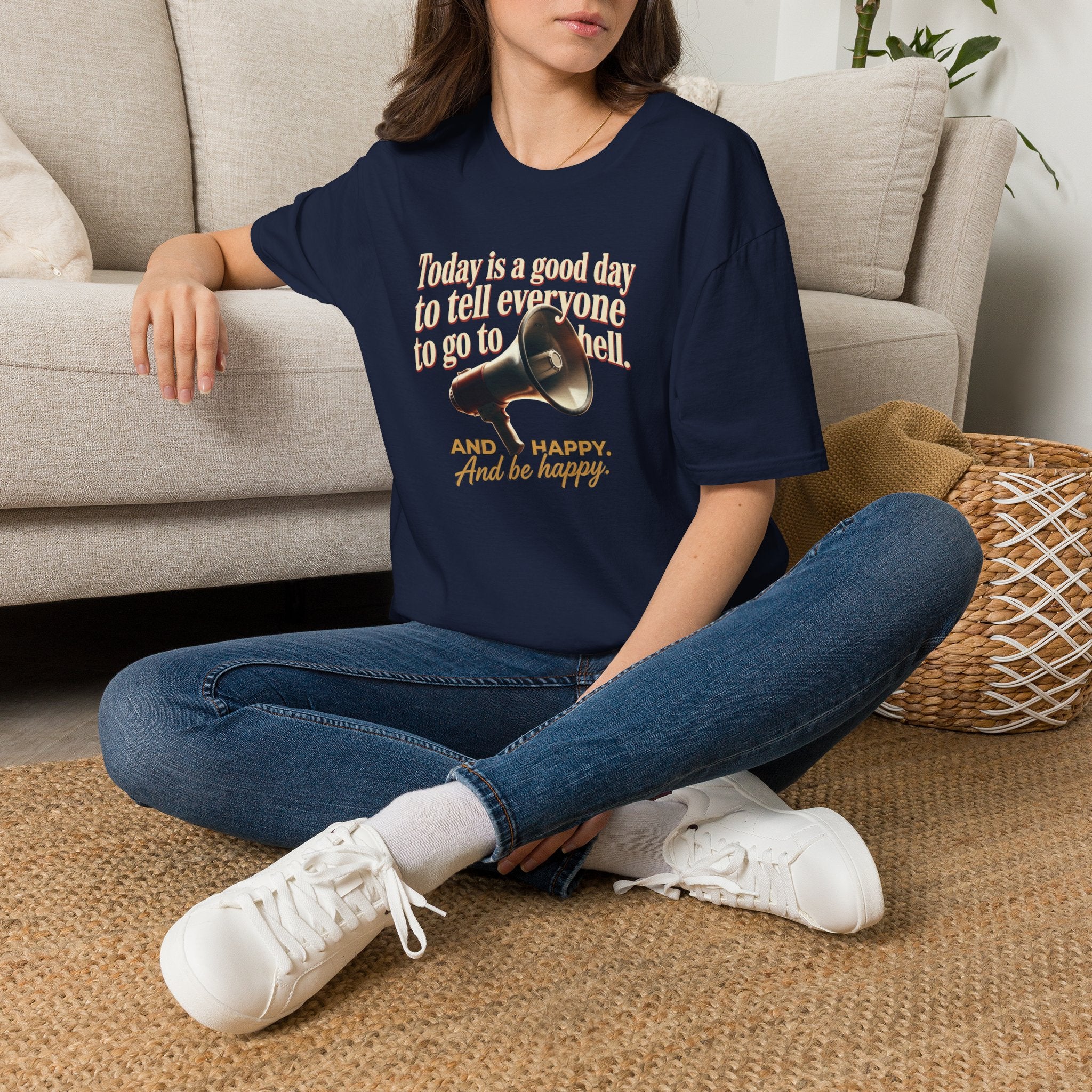 Funny Graphic T-Shirt — "Today is a good day to tell everyone to go to hell" Tee