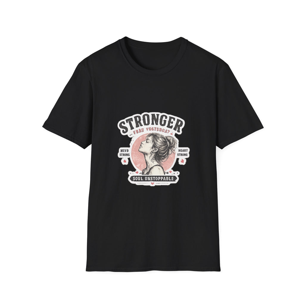 T-Shirt — "Stronger Each Yesterday" Vintage Motivational Tee