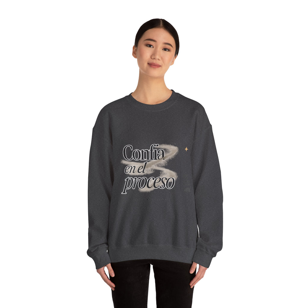 Crewneck Sweatshirt - "Confía en el Proceso" Inspirational Spanish Graphic