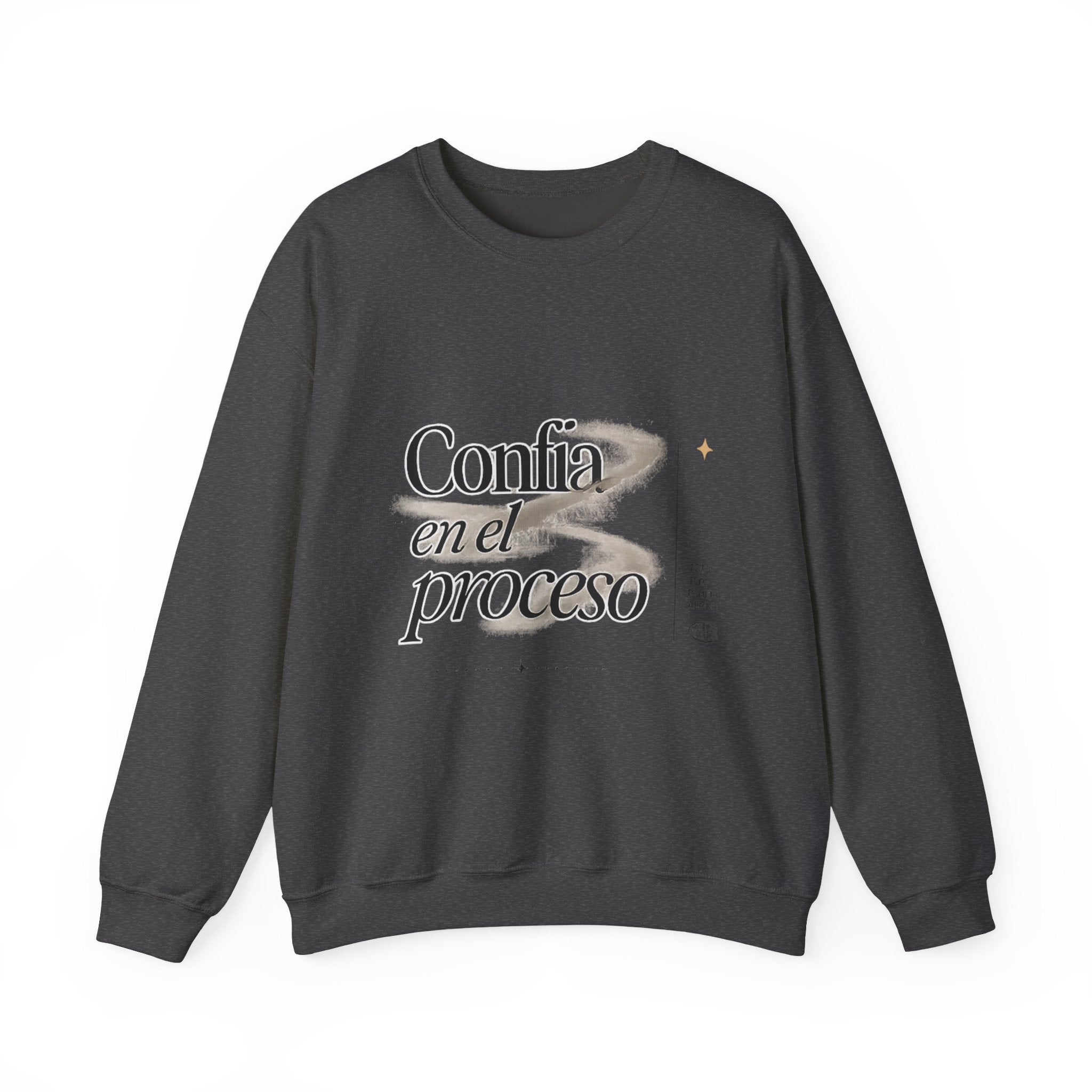 Crewneck Sweatshirt - "Confía en el Proceso" Inspirational Spanish Graphic